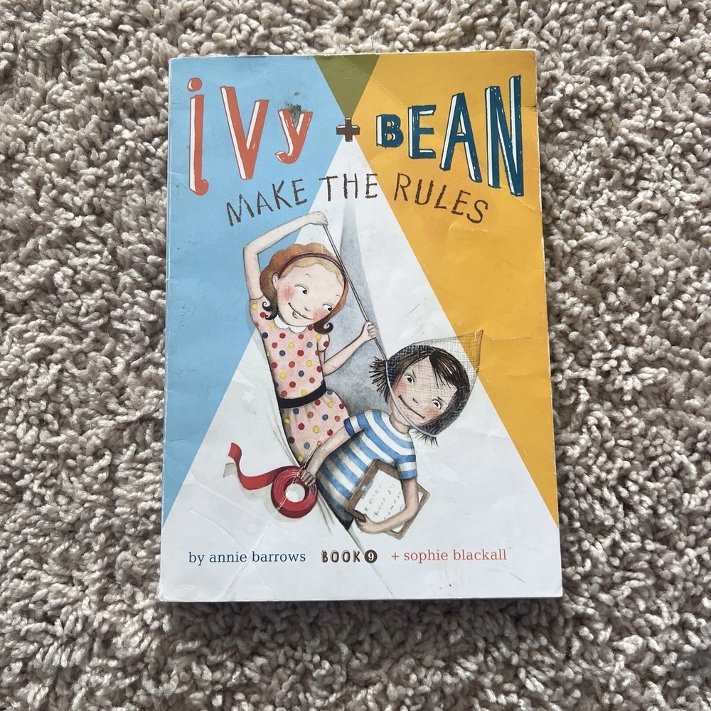 Ivy + Bean Make The Rules Book 9 By Annie Barrows, Paperback
